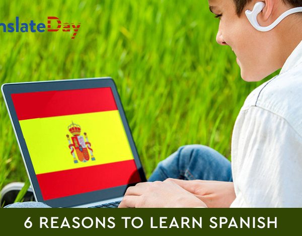 6 Reasons to Learn Spanish